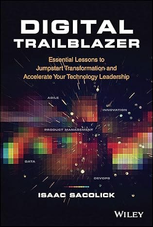 كتب عن التحول الرقمي Isaac Sacolick