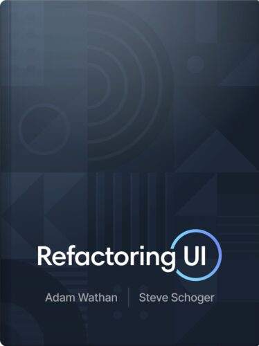 كتاب تصميم تجربة المستخدم pdf Adam Wathan, Steve Schoger